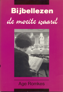 Bijbellezen, de moeite waard